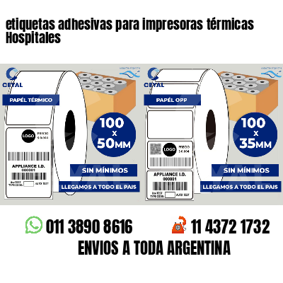 etiquetas adhesivas para impresoras térmicas Hospitales