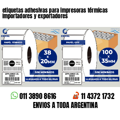 etiquetas adhesivas para impresoras térmicas Importadores y exportadores