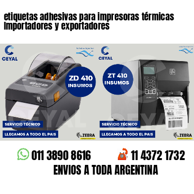 etiquetas adhesivas para impresoras térmicas Importadores y exportadores