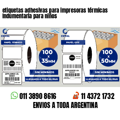 etiquetas adhesivas para impresoras térmicas Indumentaria para niños