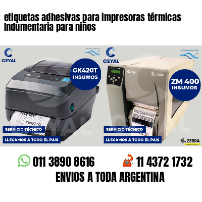etiquetas adhesivas para impresoras térmicas Indumentaria para niños