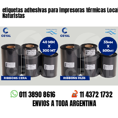 etiquetas adhesivas para impresoras térmicas Locales Naturistas