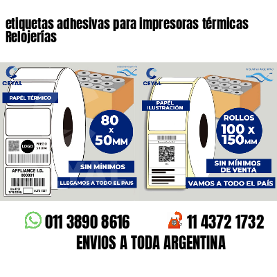 etiquetas adhesivas para impresoras térmicas Relojerías