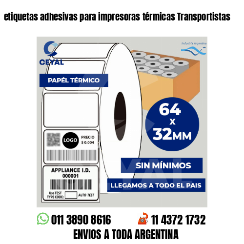 etiquetas adhesivas para impresoras térmicas Transportistas