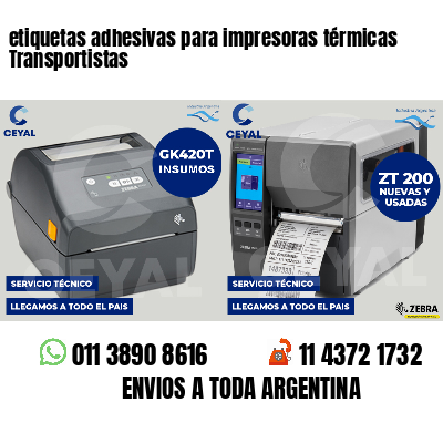 etiquetas adhesivas para impresoras térmicas Transportistas