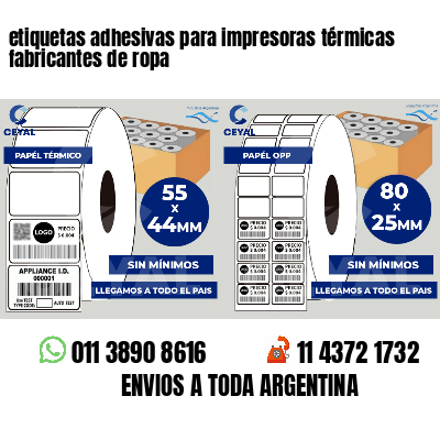 etiquetas adhesivas para impresoras térmicas fabricantes de ropa