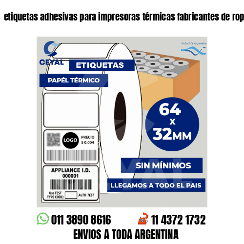 etiquetas adhesivas para impresoras térmicas fabricantes de ropa