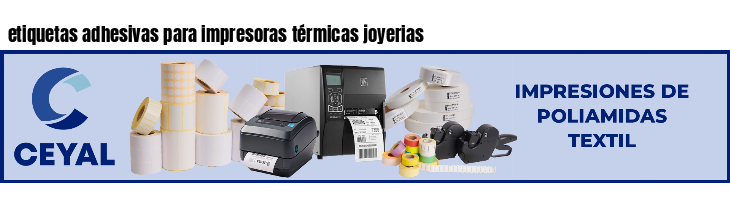 etiquetas adhesivas para impresoras térmicas joyerias
