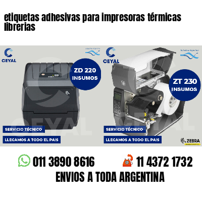etiquetas adhesivas para impresoras térmicas librerias