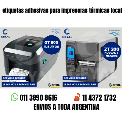 etiquetas adhesivas para impresoras térmicas locales