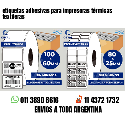 etiquetas adhesivas para impresoras térmicas textileras