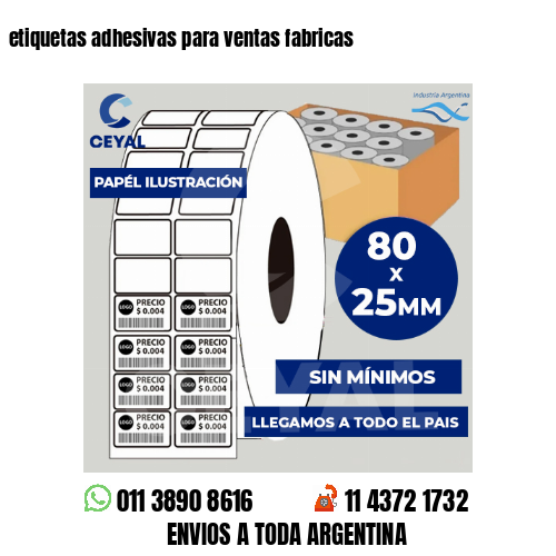 etiquetas adhesivas para ventas fabricas