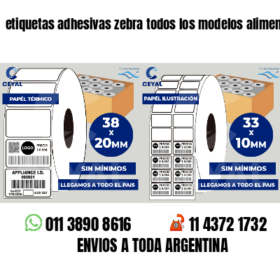 etiquetas adhesivas zebra todos los modelos alimentos