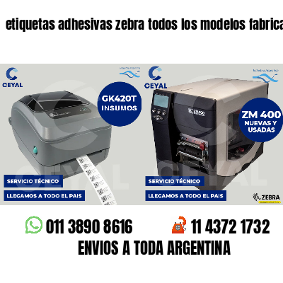 etiquetas adhesivas zebra todos los modelos fabricas