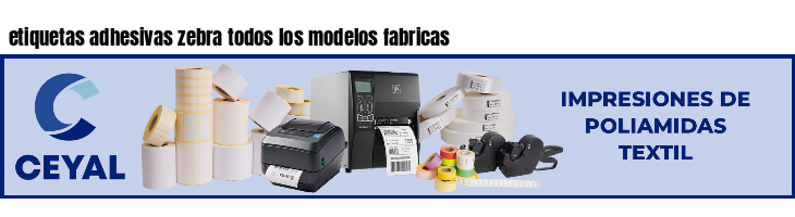 etiquetas adhesivas zebra todos los modelos fabricas
