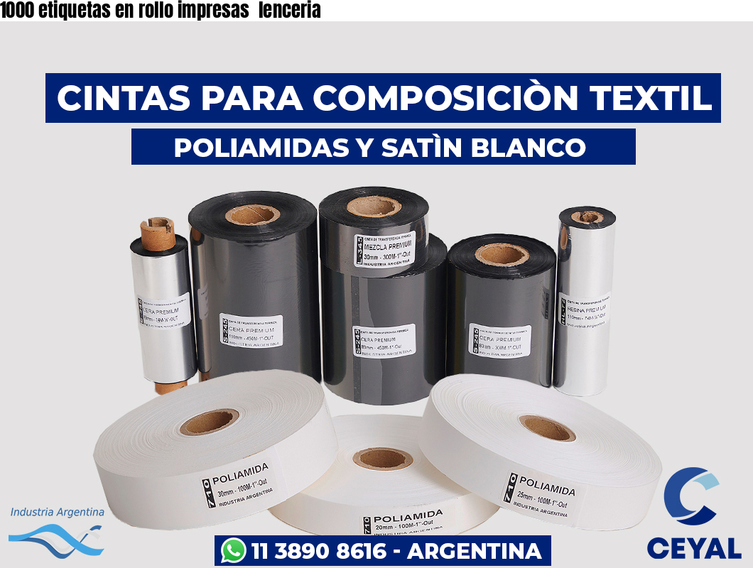 1000 etiquetas en rollo impresas  lenceria