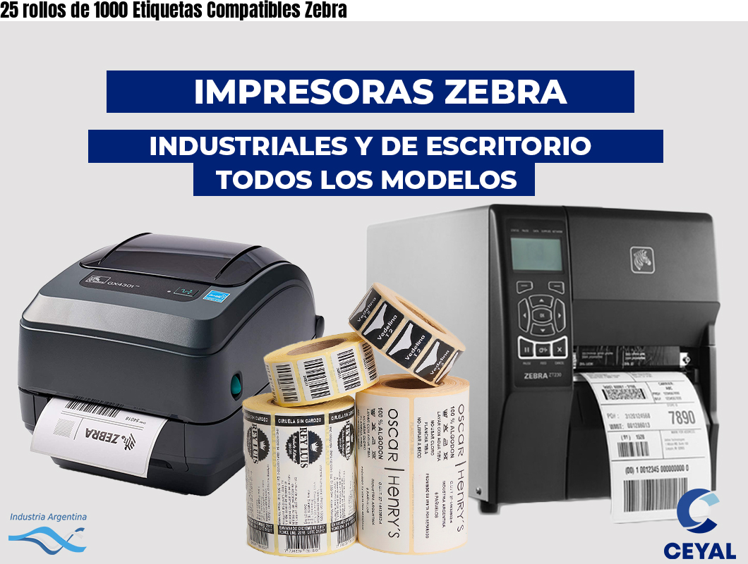 25 rollos de 1000 Etiquetas Compatibles Zebra