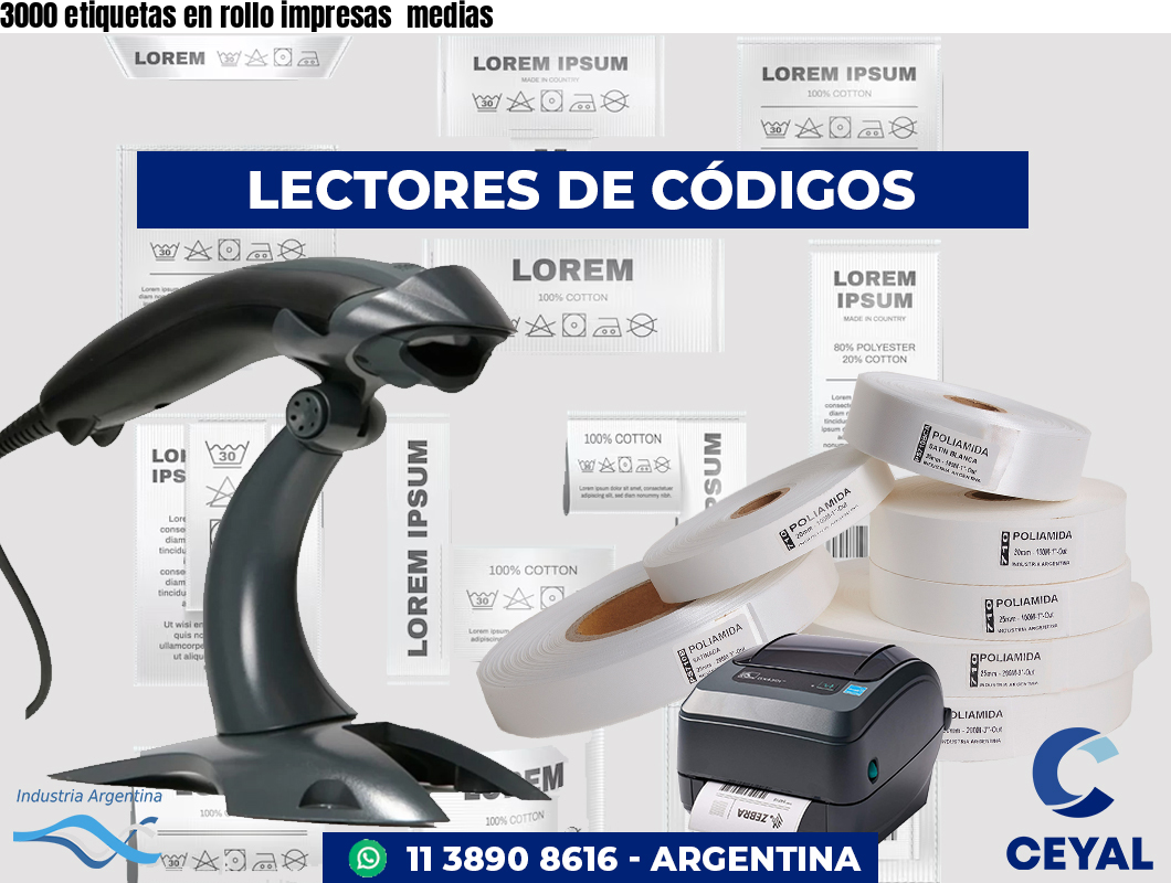 3000 etiquetas en rollo impresas  medias