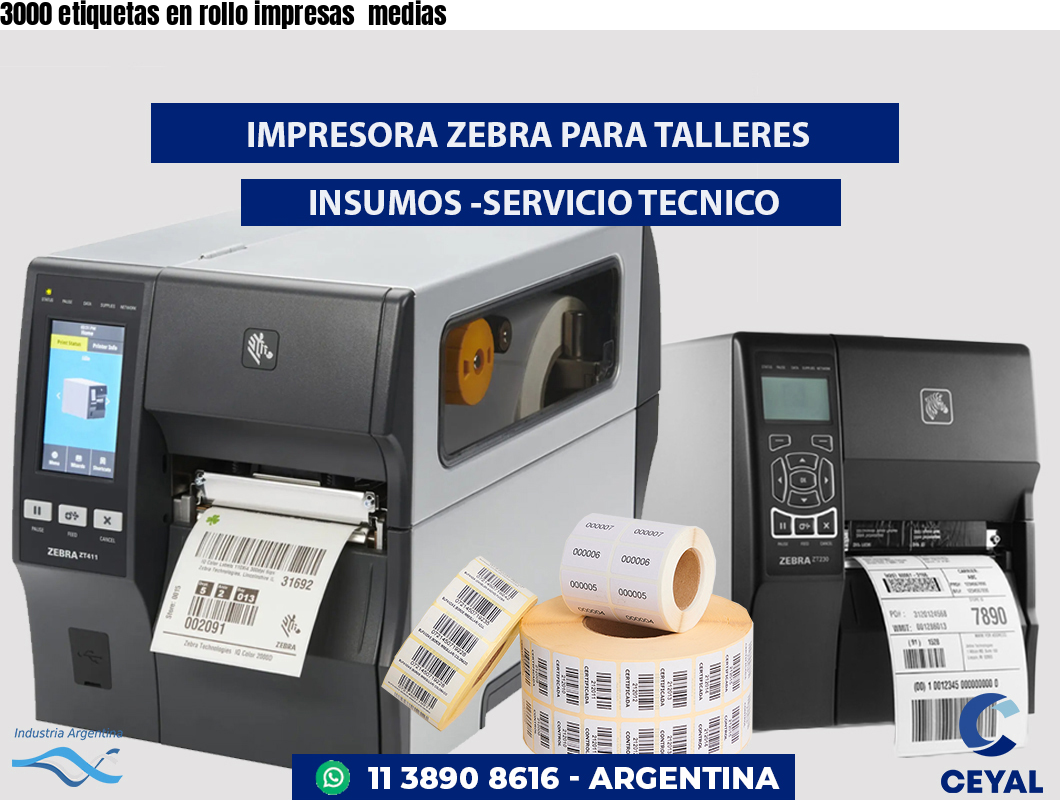 3000 etiquetas en rollo impresas  medias