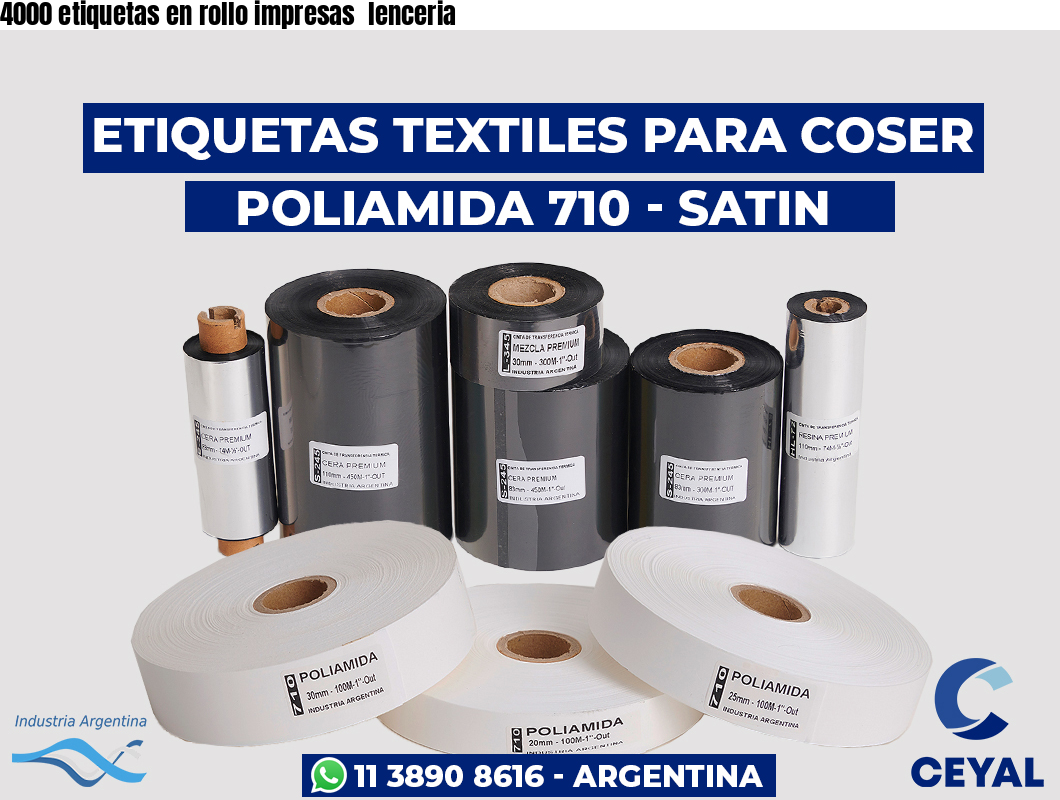 4000 etiquetas en rollo impresas  lenceria