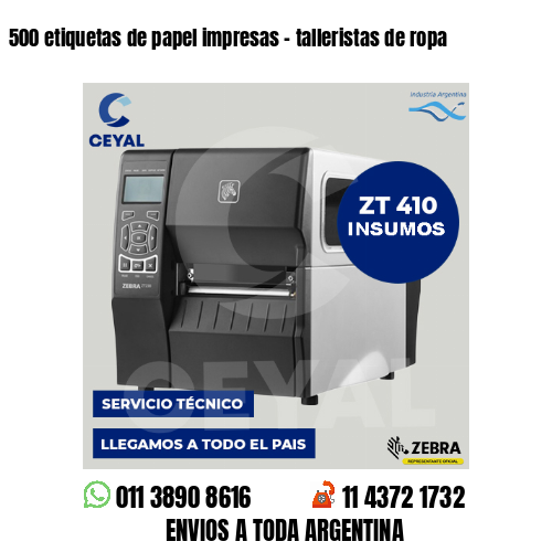 500 etiquetas de papel impresas - talleristas de ropa
