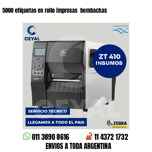 5000 etiquetas en rollo impresas  bombachas