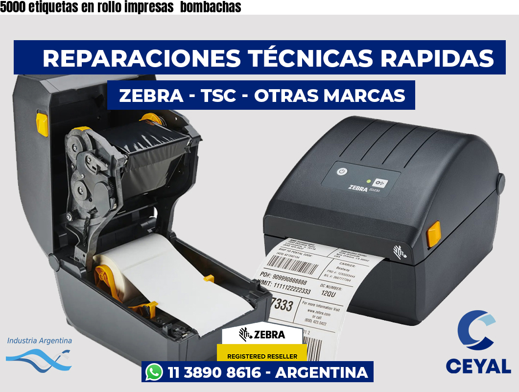5000 etiquetas en rollo impresas bombachas