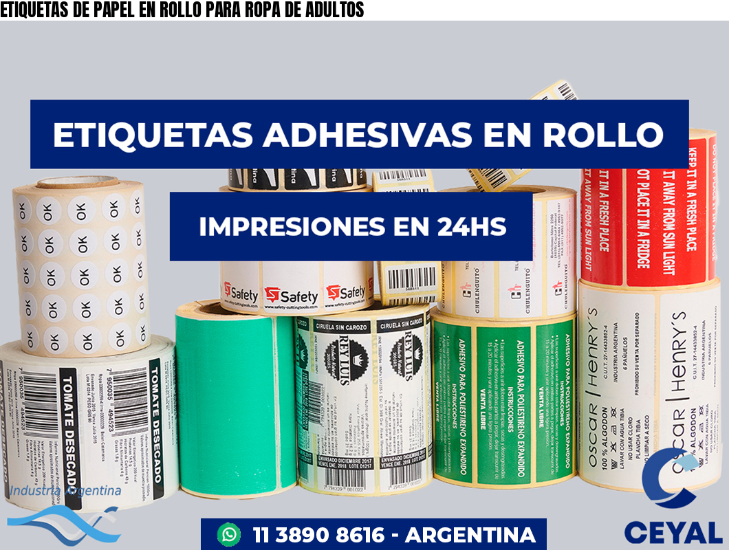ETIQUETAS DE PAPEL EN ROLLO PARA ROPA DE ADULTOS