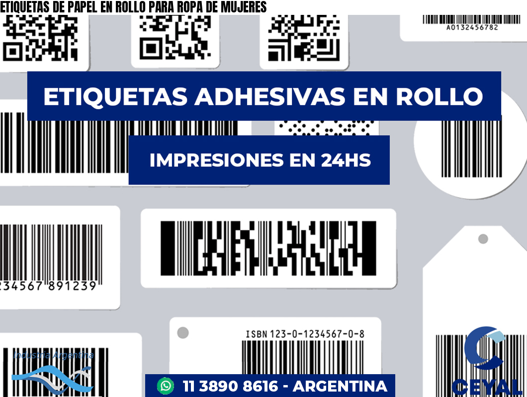 ETIQUETAS DE PAPEL EN ROLLO PARA ROPA DE MUJERES
