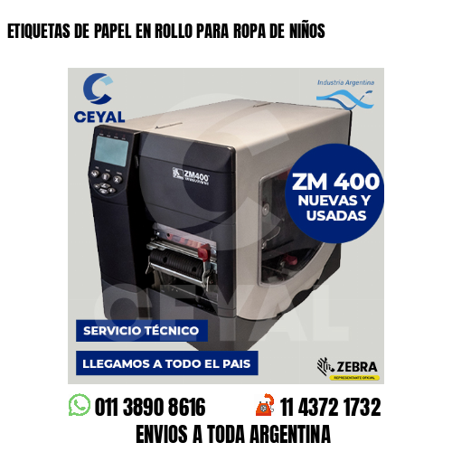 ETIQUETAS DE PAPEL EN ROLLO PARA ROPA DE NIÑOS