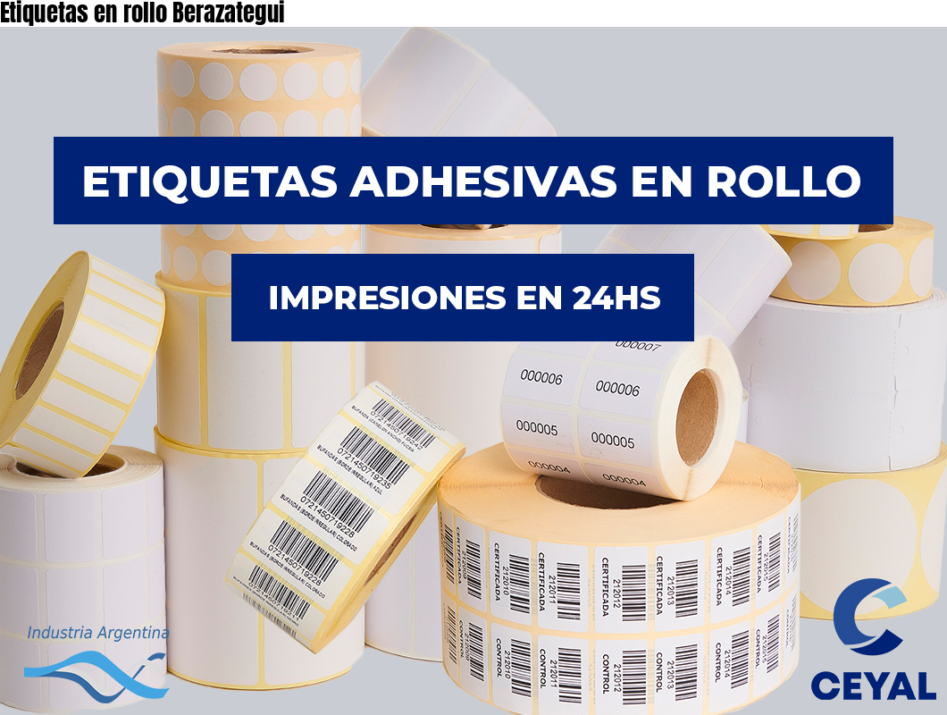 Etiquetas en rollo Berazategui
