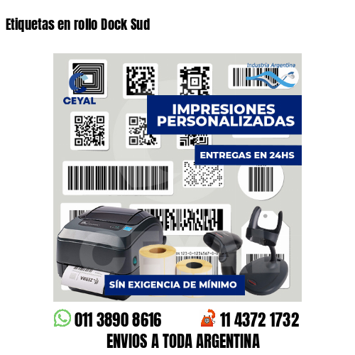 Etiquetas en rollo Dock Sud