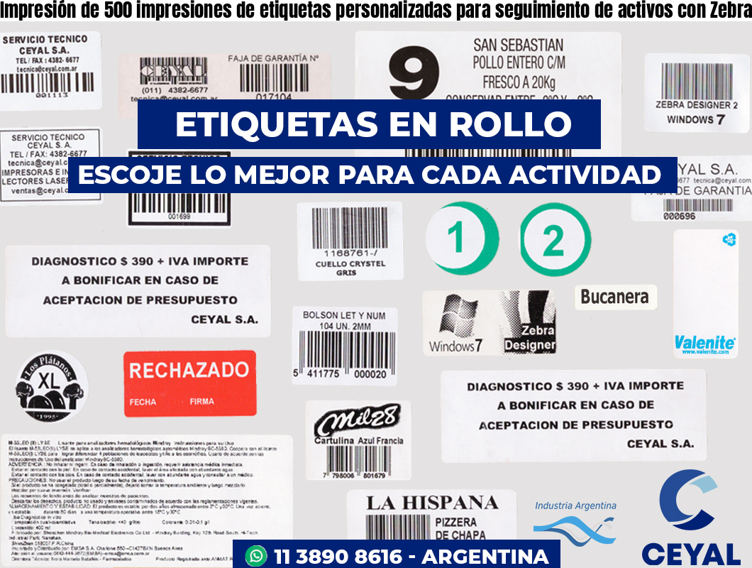 Impresión de 500 impresiones de etiquetas personalizadas para seguimiento de activos con Zebra