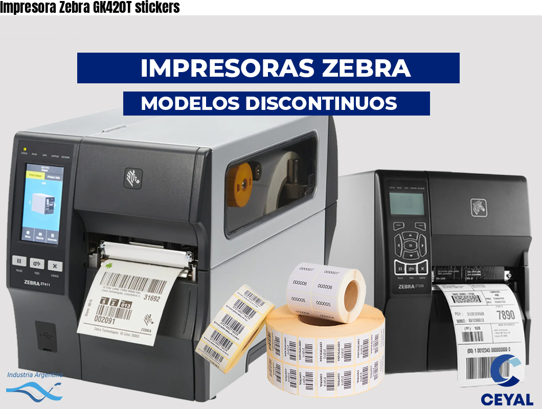 Impresora Zebra GK420T stickers