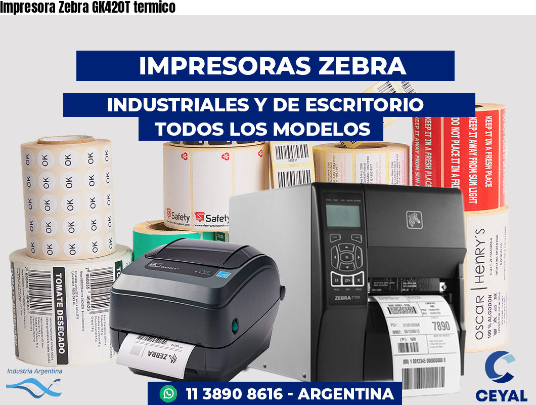 Impresora Zebra GK420T termico