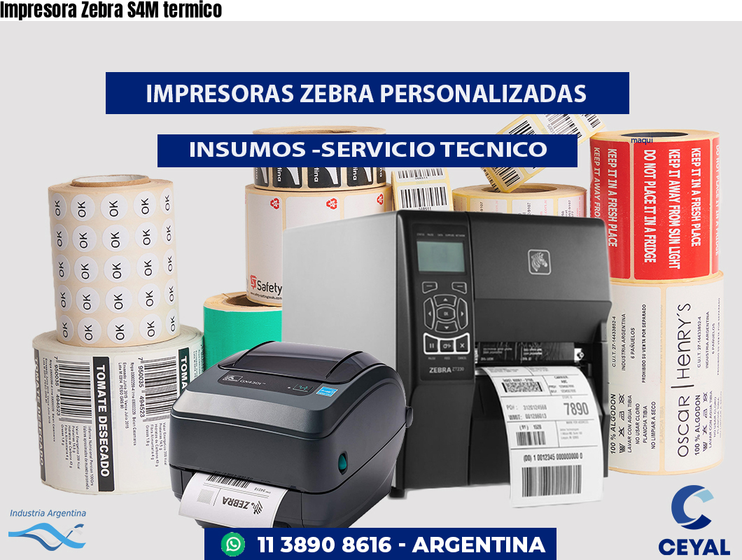 Impresora Zebra S4M termico