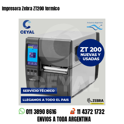 Impresora Zebra ZT200 termico