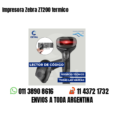 Impresora Zebra ZT200 termico