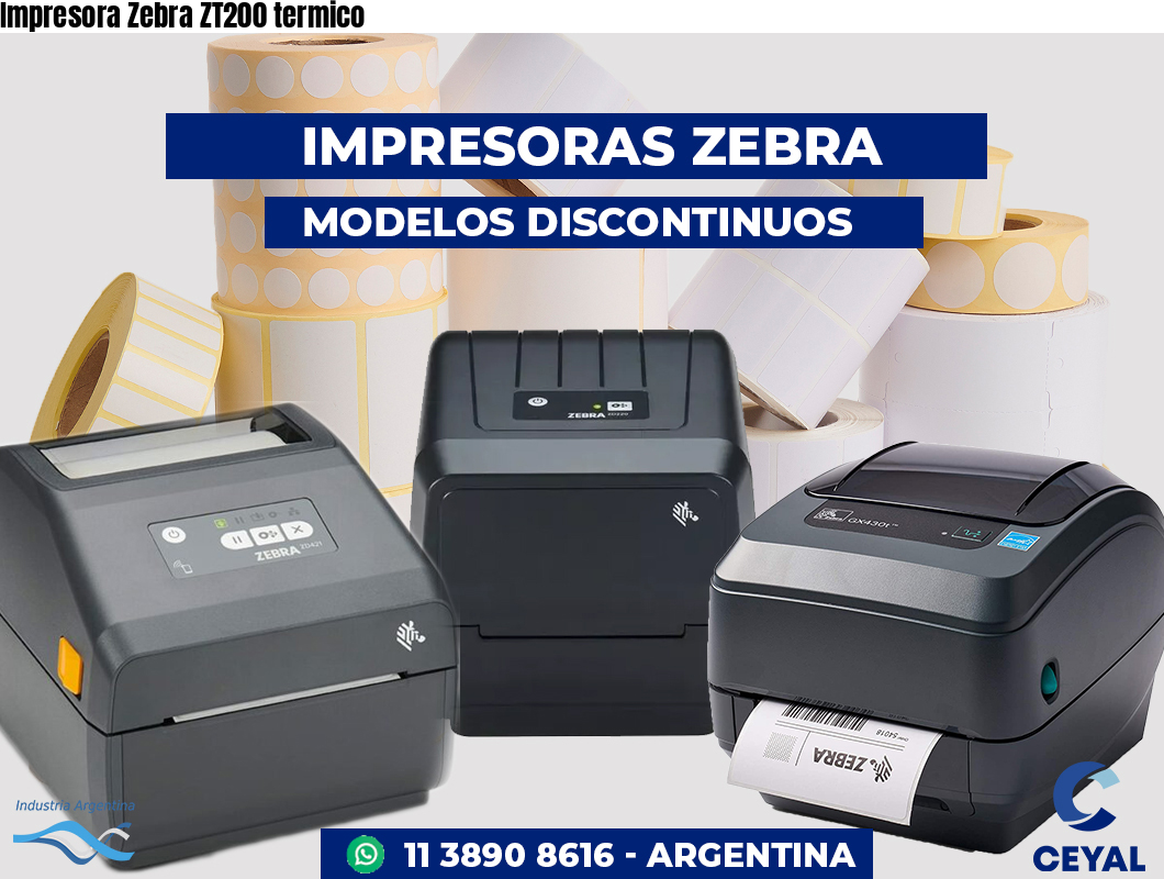 Impresora Zebra ZT200 termico