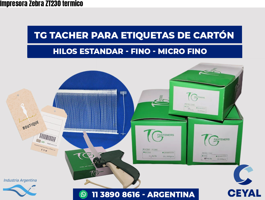 Impresora Zebra ZT230 termico