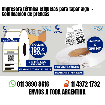 Impresora térmica etiquetas para tapar algo  - Codificación de prendas
