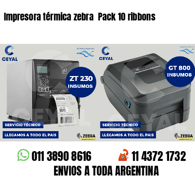 Impresora térmica zebra Pack 10 ribbons
