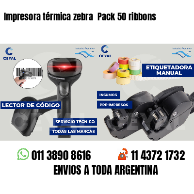 Impresora térmica zebra Pack 50 ribbons