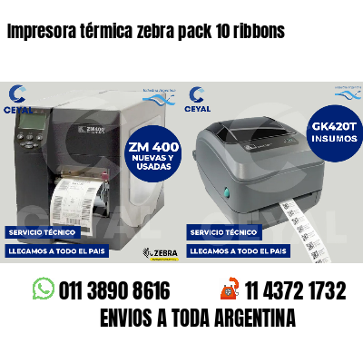 Impresora térmica zebra pack 10 ribbons