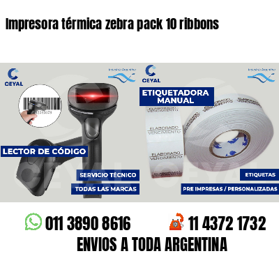 Impresora térmica zebra pack 10 ribbons