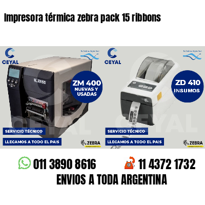 Impresora térmica zebra pack 15 ribbons