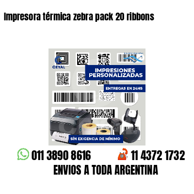 Impresora térmica zebra pack 20 ribbons