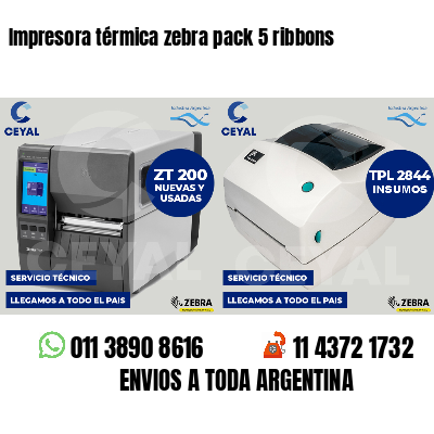 Impresora térmica zebra pack 5 ribbons