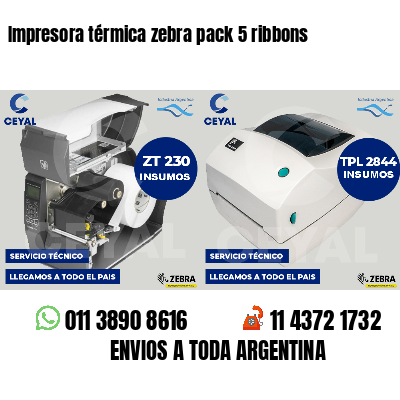 Impresora térmica zebra pack 5 ribbons