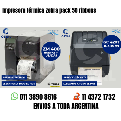 Impresora térmica zebra pack 50 ribbons